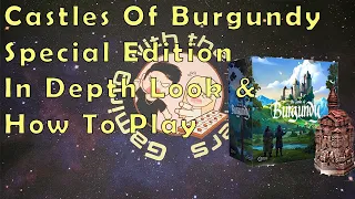 Castles Of Burgundy: Special Edition In Depth Look & How To Play