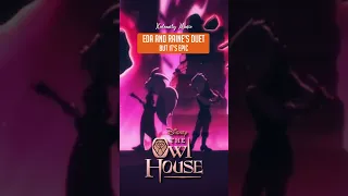 Eda and Raine's Duet EPIC Version! #shorts #theowlhouse #epicmusic