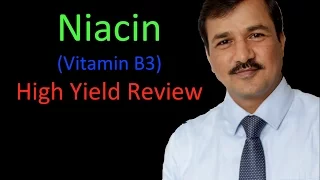 Niacin Vitamin B3 - High Yield Review