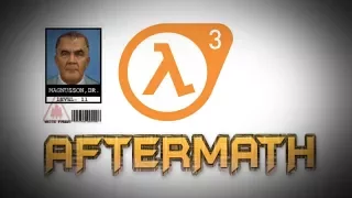 Half-Life 2: AfterMath #1 (Half-Life 2: Episode 3 LEAK)