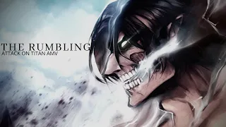 [ Attack on Titan AMV ] -  The Rumbling