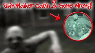 (SKIN WALKERS) 24 HOUR OVERNIGHT CHALLENGE at HAUNTED CABIN IN THE WOODS PART 2 GONE WRONG!