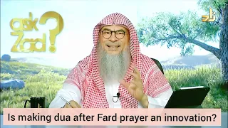 Is making dua after fard prayers an innovation? - assim al hakeem