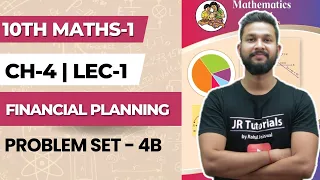 10th Maths 1 | Chapter 4 | Financial Planning | Problem Set 4B | Lecture 1 | Maharashtra Board |