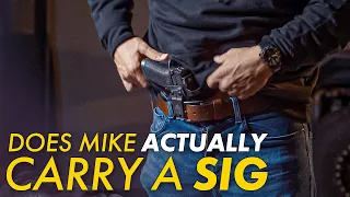 Tell us the truth Mike. We won't tell SIG 😏