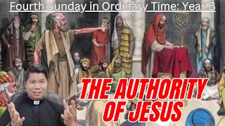 HOMILY for the Fourth Sunday in Ordinary Time Year B (January 28, 2024)