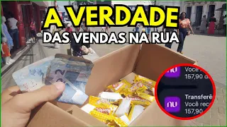 A REALIDADE de quem VENDE nas RUAS