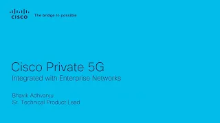 Cisco Private 5G Integrated with Enterprise Networks