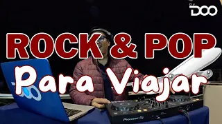 ROCK & POP PARA VIAJAR (FLACA, CARRETERAS MOJADAS, LAMENTO BOLIVIANO, PROFUGOS, ES POR TI)DJ DOO