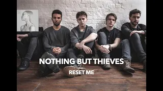 Nothing But Thieves - Reset Me (Lyrics & Türkçe Çeviri)