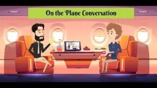 English Speaking Practice Conversation - On the Plane Conversation