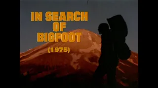 In Search of Bigfoot (1975) documentary