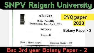 Raigarh University SNPV Bsc 3rd year botany paper 2 PYQ
