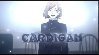 Cardigan - Sad Jujutsu Kaisen [Edit/Amv] "Nobara Death"