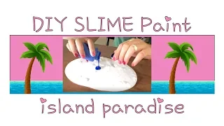 DIY Slime Home Made island Water Paradise Surprise