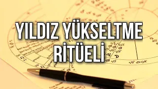 YILDIZ 🌟 YÜKSELTME RİTÜELİ 🌟