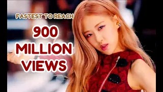 FASTEST KPOP GROUP MUSIC VIDEOS TO REACH 900 MILLION VIEWS