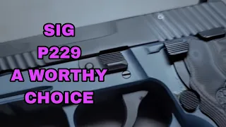 Sig P229: A great choice for anyone.