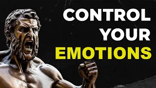 MASTERING YOUR EMOTIONS: A Deep Dive into 10 Stoic Lessons | Stoicism | Stoic Prowess