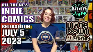 5 July 2023 Wine Down Your Weekend Comics Livestream!