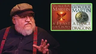 George RR Martin on Why He Split Books 4 and 5