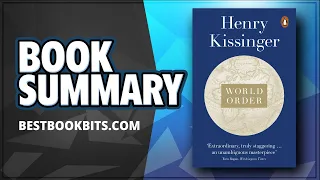 World Order | Henry Kissinger | Book Summary | Bestbookbits