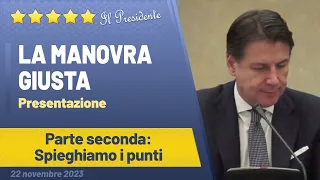 Giuseppe Conte presenta La Manovra Giusta in conferenza stampa 🙂 (parte seconda)