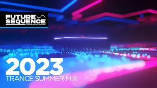 Trance Summer Mix 2023 / 🔥 Best of Trance, Vocal Trance & Uplifting Trance