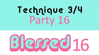 Tech 3 & 4 (Party 16)