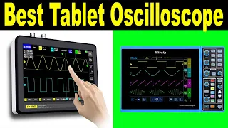 Top 5 Best Tablet Oscilloscope Review 2021