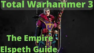 Elspeth Von Draken Guide! TW3 Immortal Empires - The Empire Guides