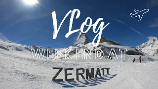 VLOG : SKI TRIP IN SWITZERLAND - 2 DAYS AT ZERMATT (so beautiful...)