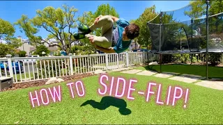 HOW TO DO A SIDE-FLIP!