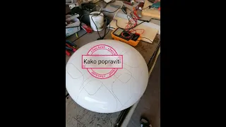 Kako popraviti led lampu(How to fix led lamp)