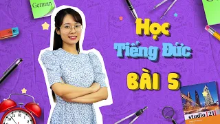 Học Tiếng Đức A1 Sơ Cấp Online - Bài 5 Thời Gian trong Tiếng Đức