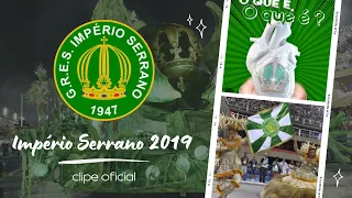 Império Serrano 2019 | Clipe Oficial