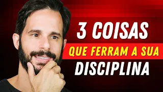 Você sabia que a FALTA DE DISCIPLINA tem Origem em Apenas 3 Coisas?