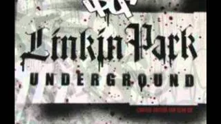 Linkin Park-Underground v3.0-05 A Place For My Head (Live)
