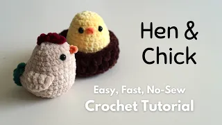Crochet Hen & Chick · Easy, Fast, No-Sew Amigurumi Tutorial