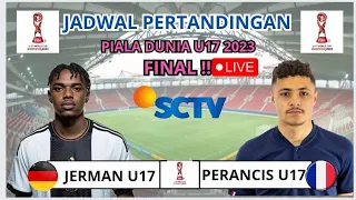 Jadwal Final Piala Dunia U17 2023 ~ JERMAN vs PRANCIS ~ Piala Dunia U17 2023 Indonesia