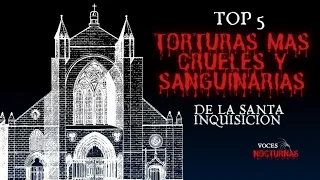 TOP 5 Las TORTURAS Más CRUELES y SANGUINARIAS De La Santa Inquisición
