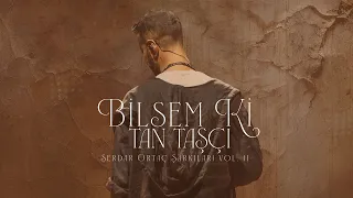 Tan Taşçı - Bilsem Ki (Resmi Şarkı Sözleri Videosu)