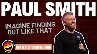 Paul Smith | Imagine Finding Out Like That! (Long Version)