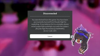 so I got banned from Royale High 🤠👍