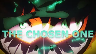 The Chosen One | Izuku Midoriya