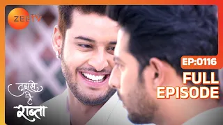 Atharv and Sampada reveal Anupriya's secret - Tujhse Hai Raabta - Full ep 116 - Zee TV