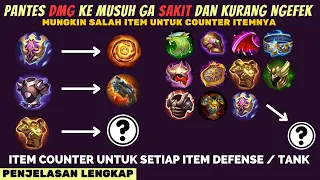 ITEM COUNTER UNTUK ITEM DEFENSE, COUNTER ITEM UNTUK ITEM DEFEND DI MOBILE LEGENDS AGAR DAMAGE SAKIT