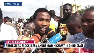 Protesters Block Ilesa-Akure-Owo Highway In Ondo State Over Scarcity of Naira and Fuel