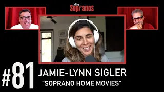 Talking Sopranos #81 w/Jamie-Lynn Sigler "Soprano Home Movies"