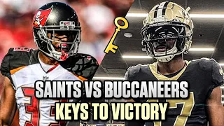 New Orleans Saints VS Tampa Bay Buccaneers | Week 1 Keys to Victory